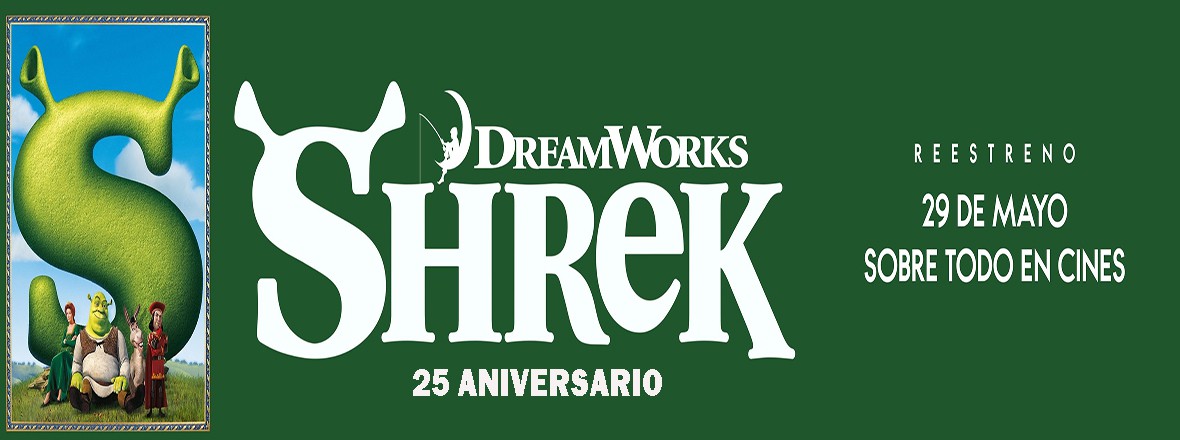 SHREK 25 ANIVERSARIO